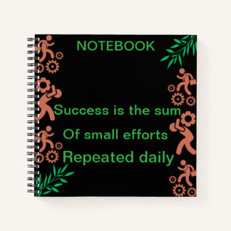 Success is the sum of small efforts notebook