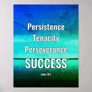 SUCCESS Persist Persevere Scripture AQUA Poster