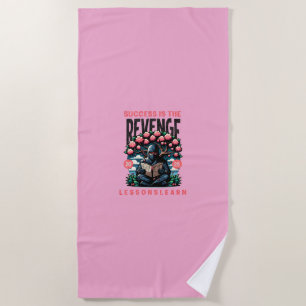 SUCCESS REVENGE LESSONS LEARN BEACH TOWEL