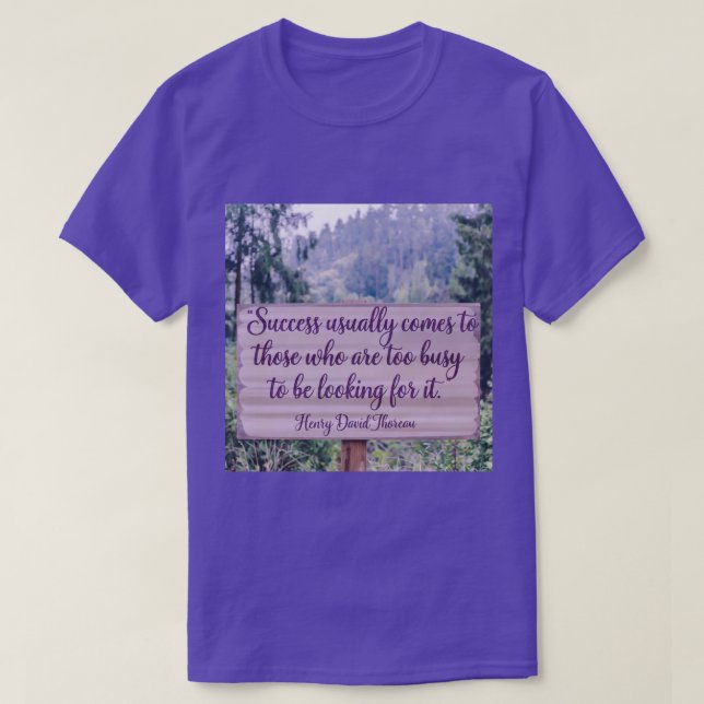 Success Thoreau Quote T-Shirt (Design Front)