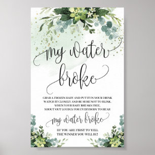 Succulent My water broke table sign 