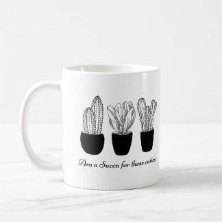 Succulent Quote Coffee Mug
