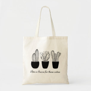 Succulent Quote Tote Bag