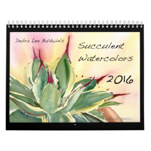Succulent Watercolors 2016 by Debra Lee Baldwin Calendar