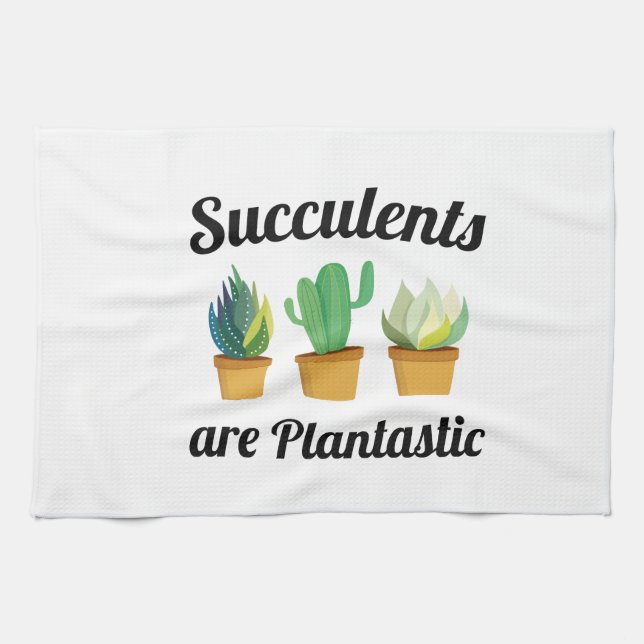 Succulents Are Plantastic Kitchen Towel (Horizontal)