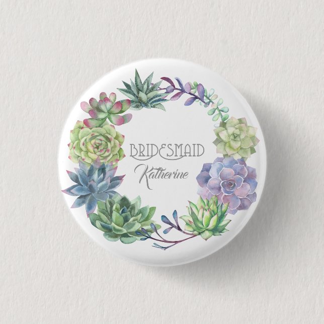Succulents Wreath Bridesmaid ID517 1 Inch Round Button (Front)