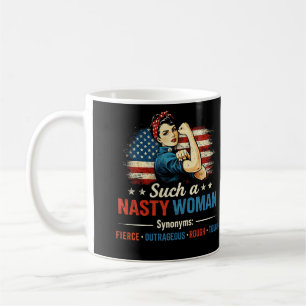 Such a Nasty Woman Coffee Mug
