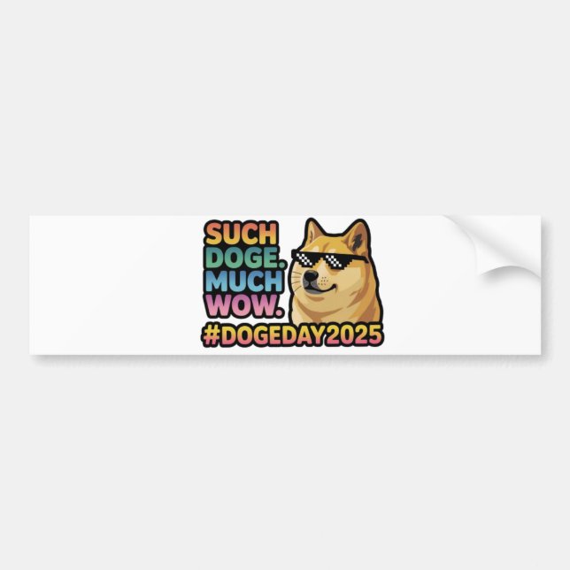 Such Doge Much Wow Bumper Sticker–Funny Doge Meme  Sticker (Front)
