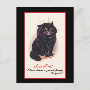 Such Luck! I have taken a great fancy to you! Postcard