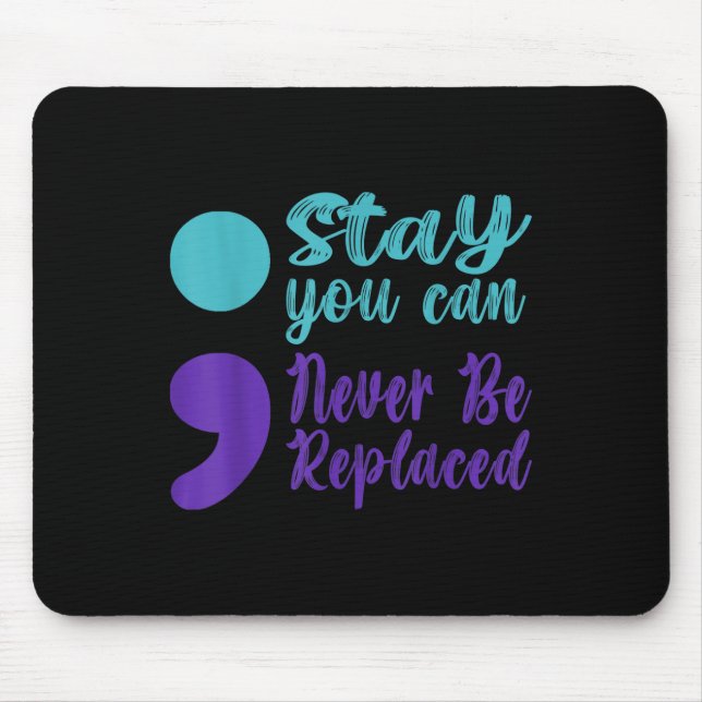 Sucide Prevention Awareness Never Be Replaced Semi Mouse Pad (Front)