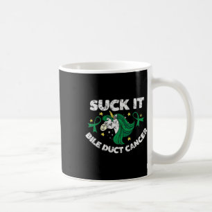 Suck It Bile Duct Cancer Fun Quote With Unicorn 1 Coffee Mug