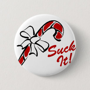 Suck It Candy Cane 2 Inch Round Button