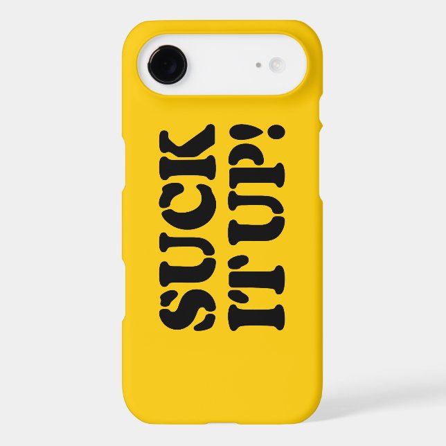 SUCK IT UP! (Back)