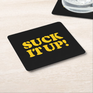 SUCK IT UP! SQUARE PAPER COASTER