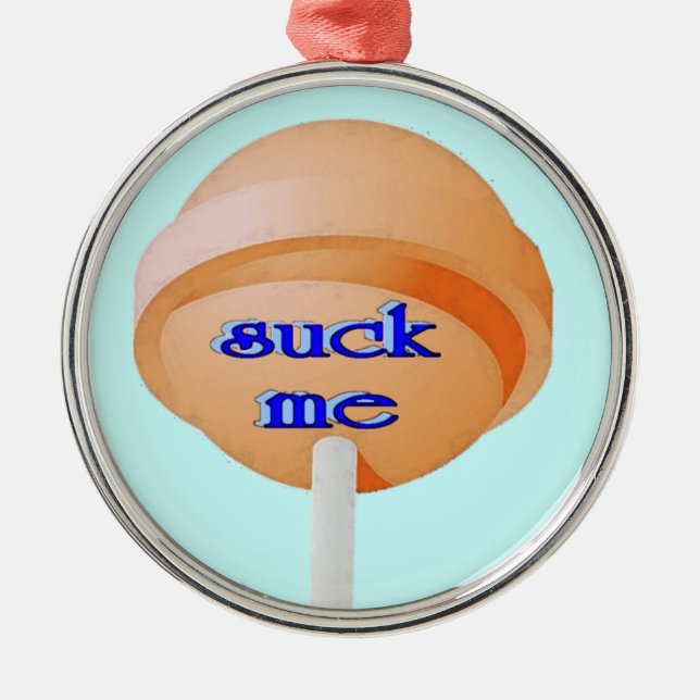 Suck Me Ornament (Front)