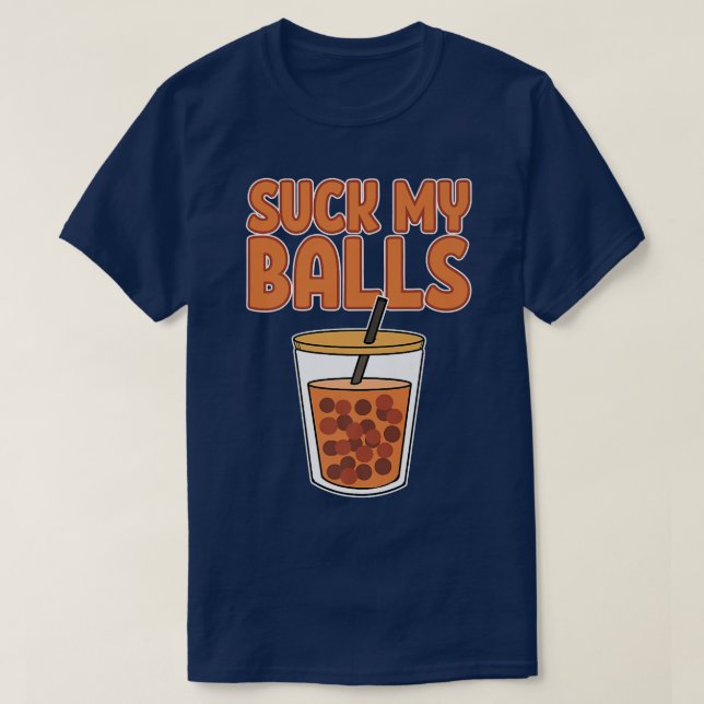 Suck My Balls Anime Pun Bubble Tea Manga Figure Bo T-Shirt (Design Front)