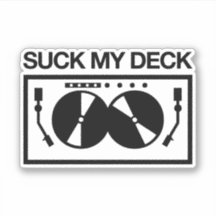Suck My Deck