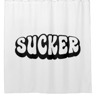 SUCKER