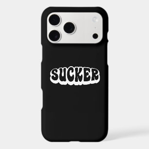SUCKER