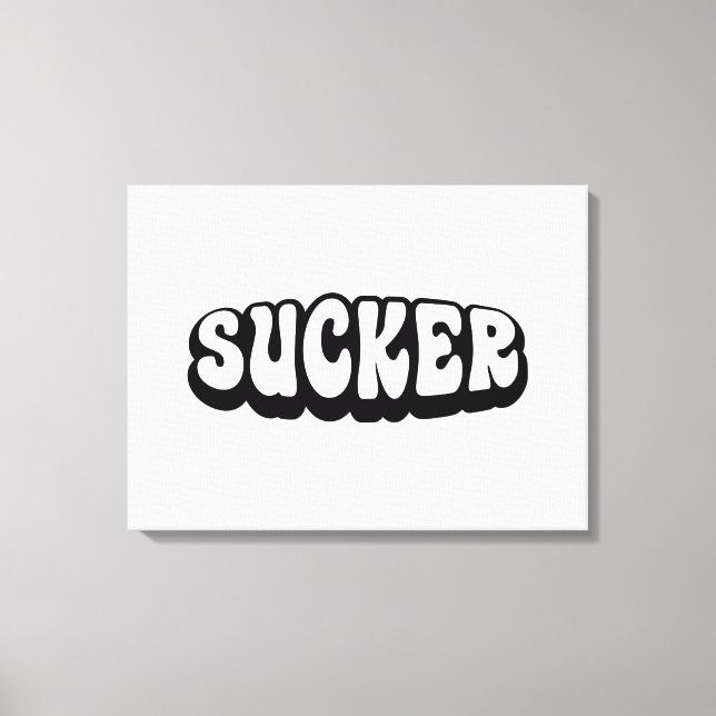SUCKER CANVAS PRINT (Front)