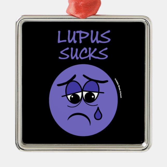 SUCKS...Lupus Metal Ornament (Front)