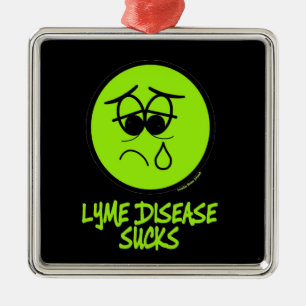 SUCKS...Lyme Metal Ornament