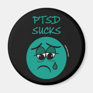SUCKS...PTSD MAGNET