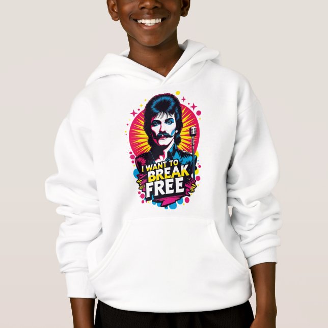 Sudadera I Want to Break Free (Front)