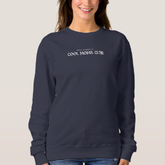 Sudadera proud member of cool moms club sweatshirt