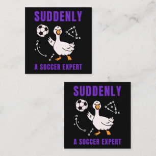 Suddenly a soccer expert enclosure card