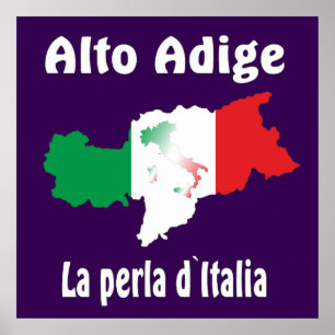 Südtirol - Alto Adige - Italien - Italia Poster