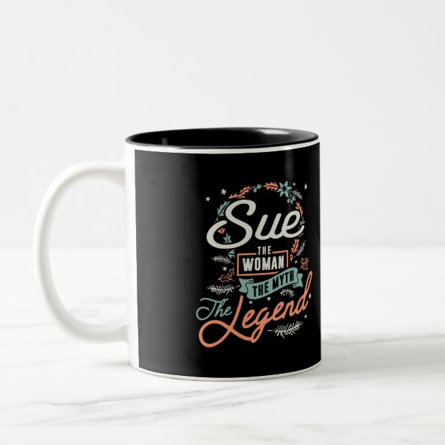Sue The Women The myth The Legend Two-Tone Coffee Mug (Left)