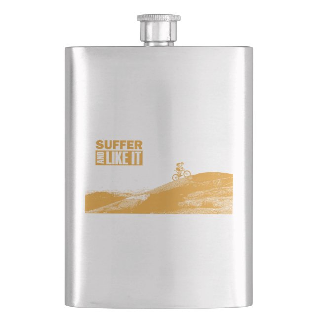 Suffer And Like It Hip Flask (Front)