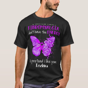 Suffer From Fibromyalgia Awareness Butterfly Purpl T-Shirt