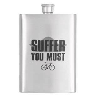 Suffer You Must Hip Flask