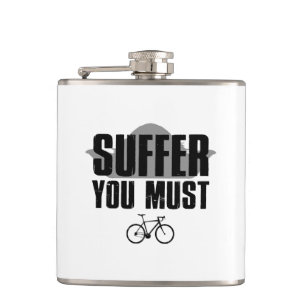 Suffer You Must Hip Flask