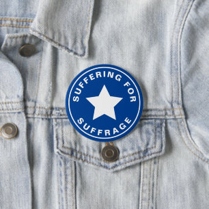 Suffering for Suffrage Official Race Gear Swag 3 Inch Round Button