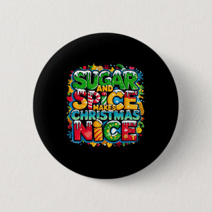 Sugar And Spice Makes Christmas Nice Retro Christm 2 Inch Round Button