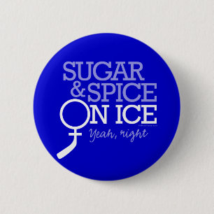 Sugar And Spice On Ice 2 Inch Round Button