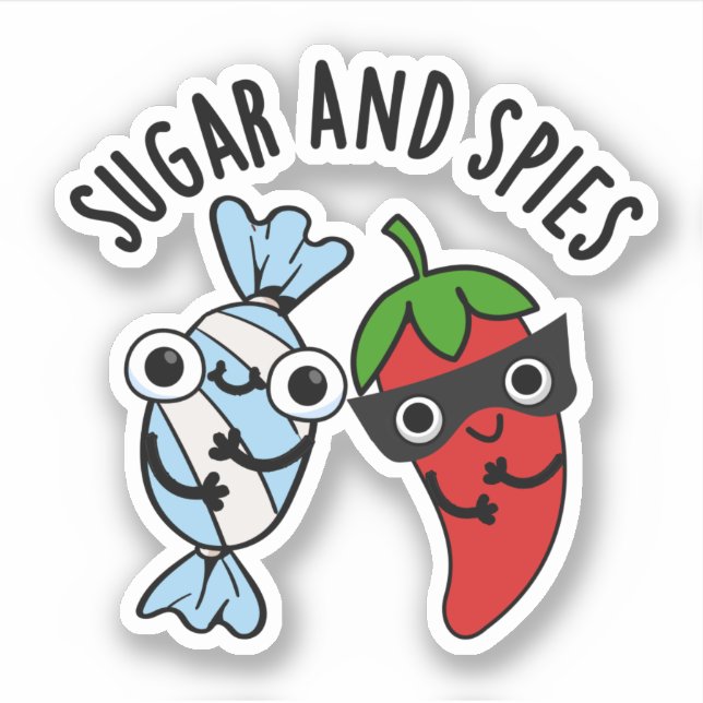 Sugar And Spies Funny Food Pun  (Front)
