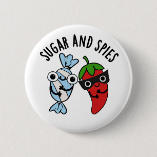 Sugar And Spies Funny Food Pun 2 Inch Round Button