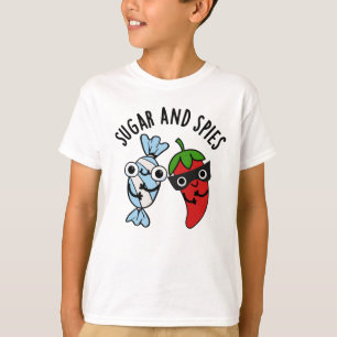 Sugar And Spies Funny Food Pun  T-Shirt