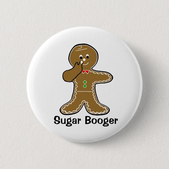 Sugar Booger 2 Inch Round Button (Front)