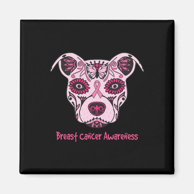 Sugar Pitbull Dog Breast Cancer Awareness Day Of T Magnet (Front)