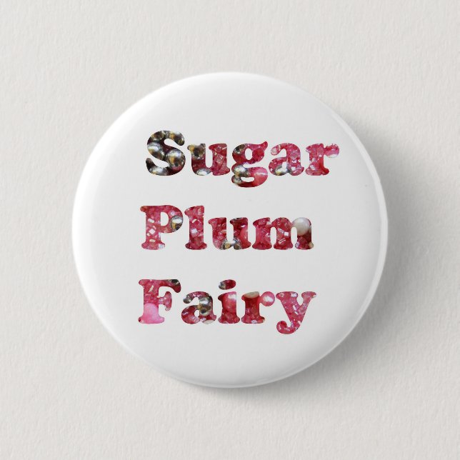 Sugar Plum Fairy 2 Inch Round Button (Front)