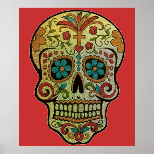 Sugar Skull Art, Day of the Dead Poster (Front)