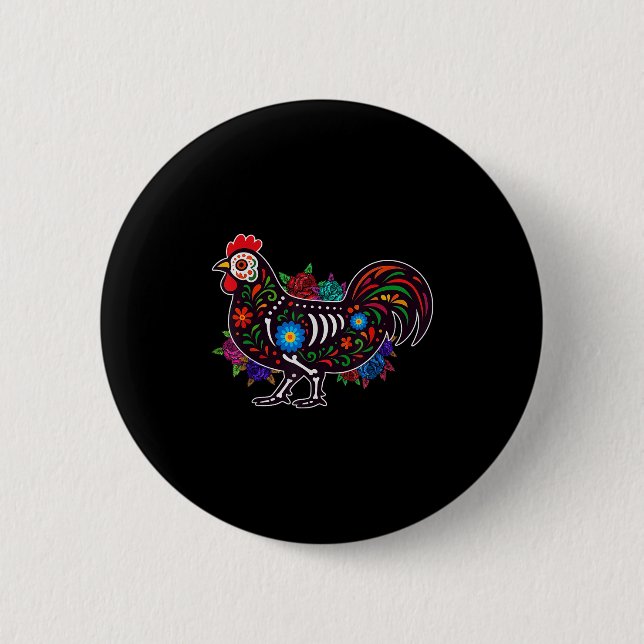 Sugar Skull Chicken Dia De Muertos Halloween Day O 2 Inch Round Button (Front)