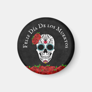 Sugar Skull Feliz Dia De Los Muertos  Magnet
