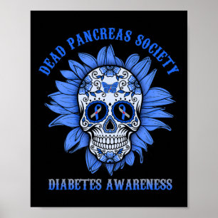 Sugar Skull Flower Dead Pancreas Society Diabetes Poster