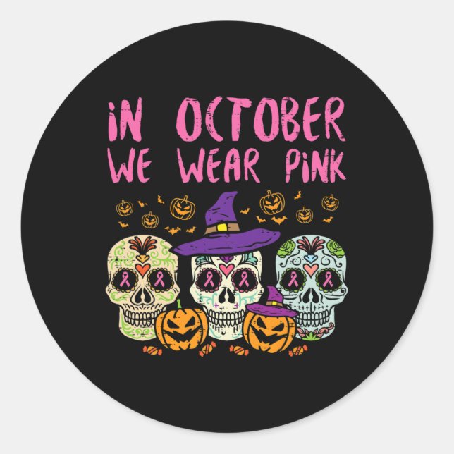 Sugar Skull October Pink Breast Cancer Awareness H Classic Round Sticker (Front)